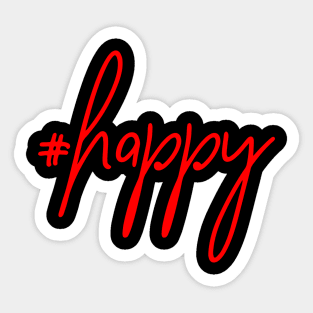 #happy // Hashtag T Shirt Sticker